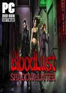Descargar BloodLust Shadowhunter [ENG][RELOADED] por Torrent